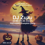 Dj Zuzu event flyer 20231027 Halloween party