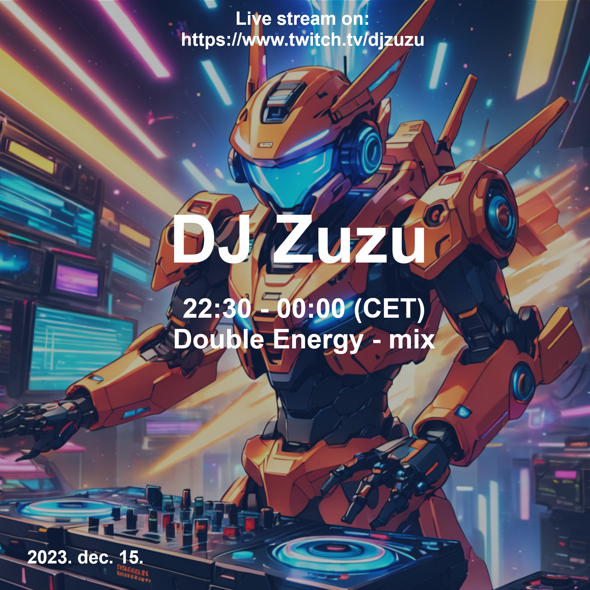 Dj Zuzu - Double Energy - mix event flyer 20231215