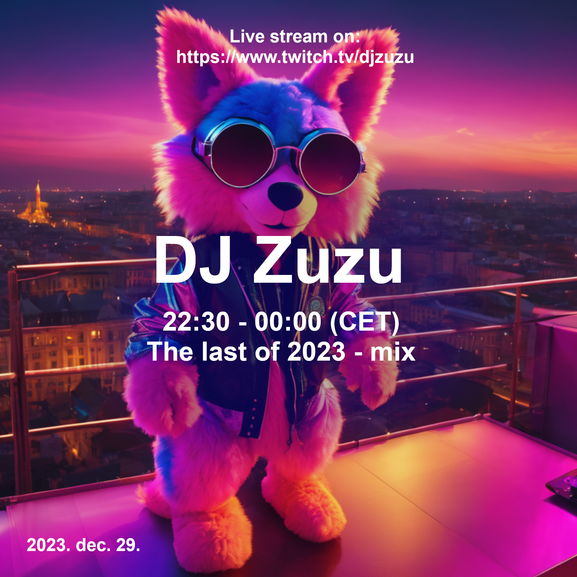 Dj Zuzu The last mix of 2023 event flyer 20231229