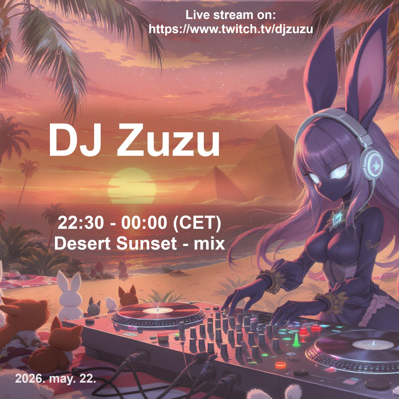 DJ Zuzu flyer 20260522 Desert Sunset