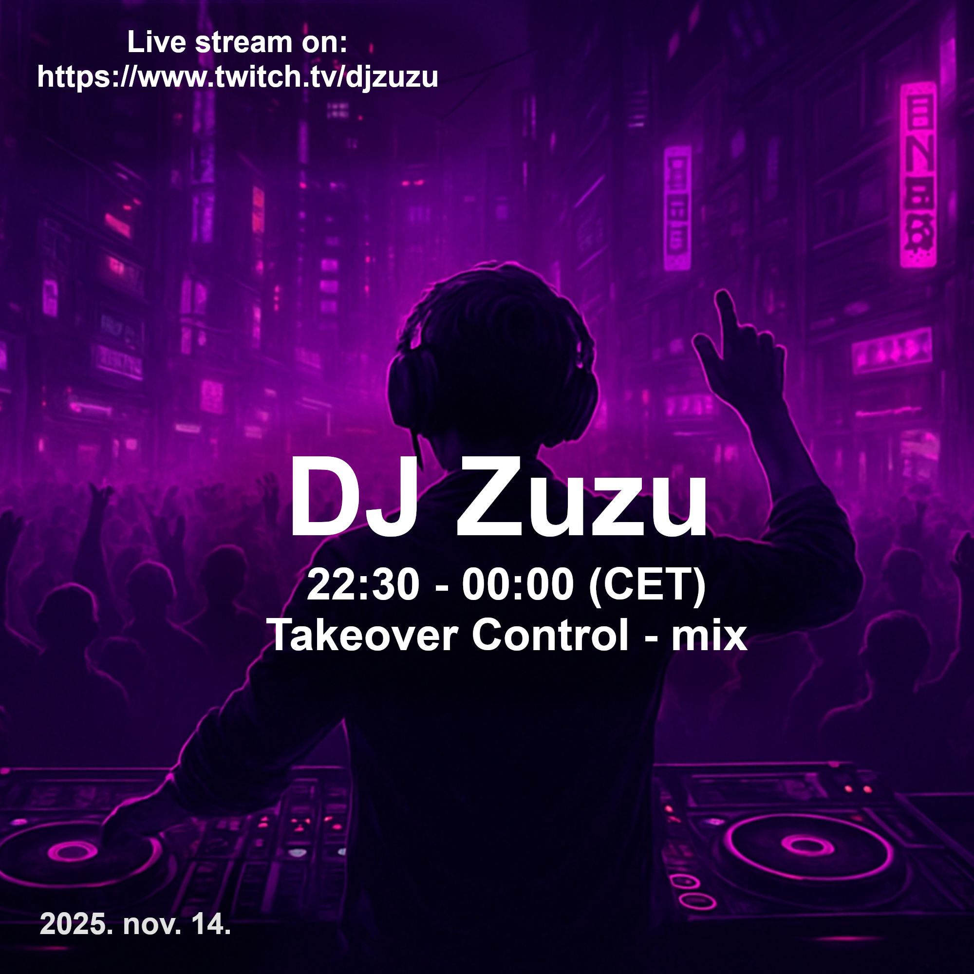 Dj Zuzu event flyer 20251114