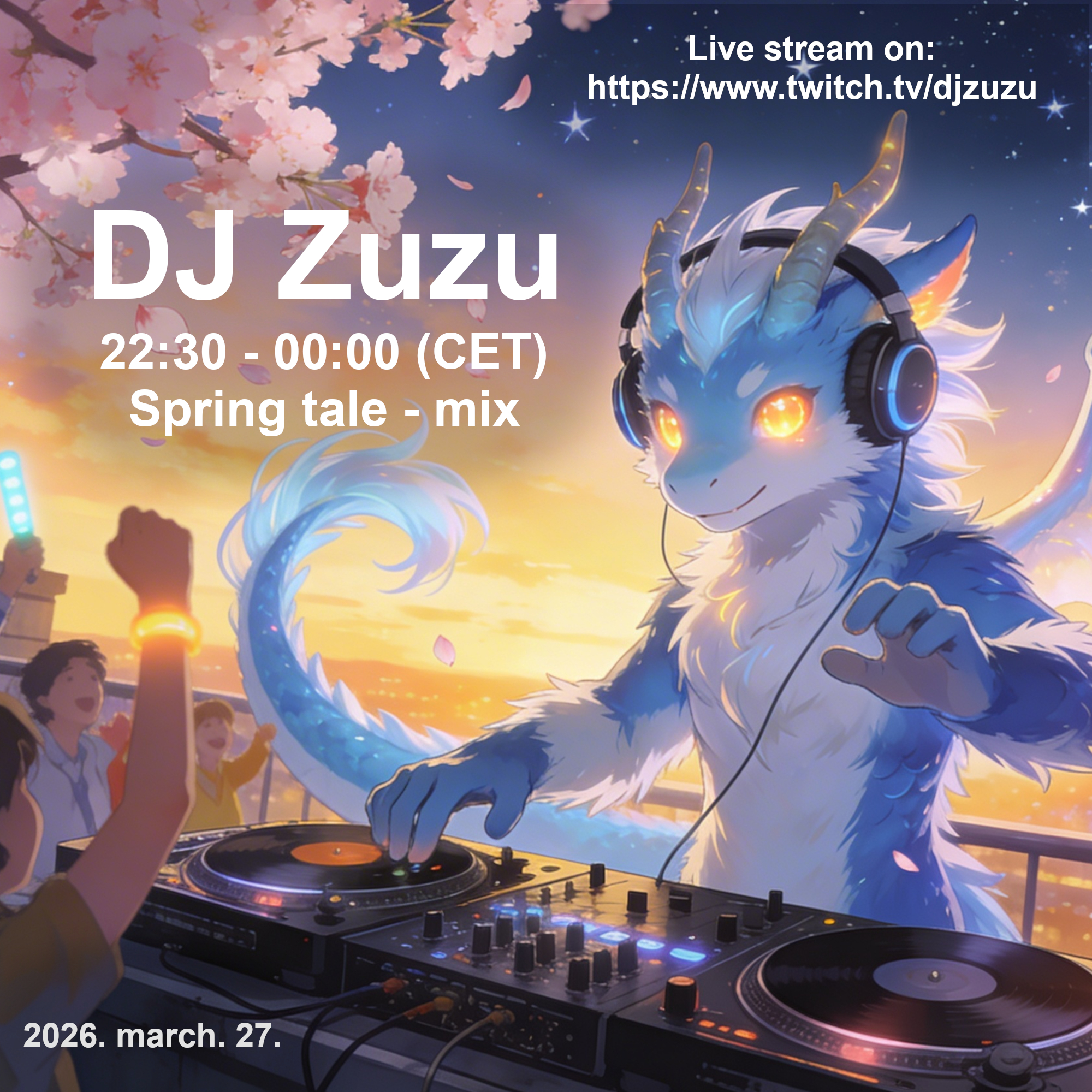 Dj Zuzu event flyer 20260327 Spring Tale